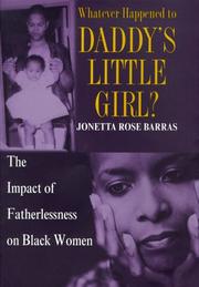Front cover of Whatever happened to daddy's little girl? by Jonetta Rose Barras