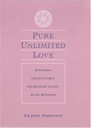Front cover of Pure Unlimited Love by Sir John Templeton