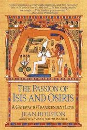 Front cover of The passion of Isis and Osiris by Jean Houston