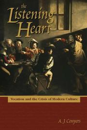 Cover of The listening heart by A. J. Conyers