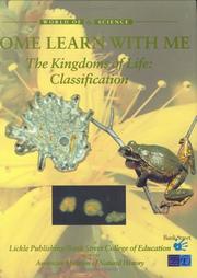 Front cover of The Kingdoms of Life: Classification (World of Science: Come Learn with Me) by Bridget Anderson