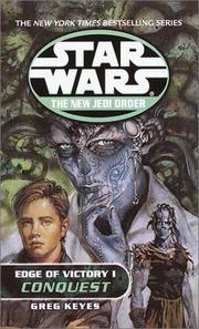 Front cover of Star Wars - The New Jedi Order - Edge of Victory I - Conquest by J. Gregory Keyes