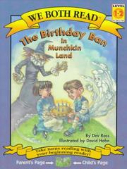 Front cover of The Birthday Ban in Munchkin Land (We Both Read) by Dev Ross