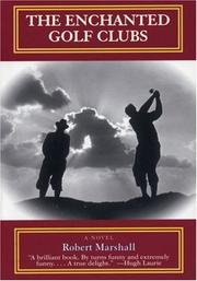 Front cover of The enchanted golf clubs by Robert Marshall