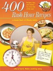 Front cover of 400 Rush Hour Recipes by Wendy Louise