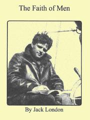 Front cover of The Faith of Men by Jack London