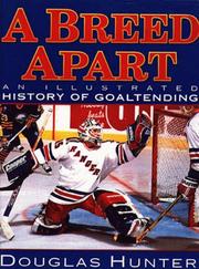 Cover of A Breed Apart by Douglas Hunter