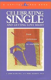 Front cover of Celebrating Single & Getting Love Right by Joan Allen