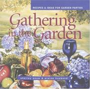 Front cover of Gathering in the garden by Shelley Snow