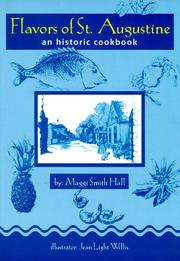 Front cover of Flavors of St. Augustine by Maggi Smith Hall