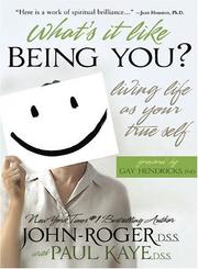 Cover of What's it like being you? by John-Roger