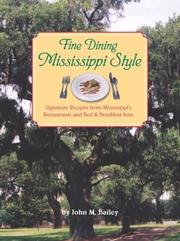 Cover of Fine Dining Mississippi Style by John M. Bailey