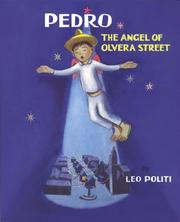 Cover of Pedro, the angel of Olvera Street by Leo Politi