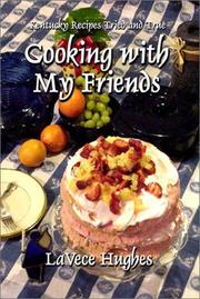 Front cover of Cooking With My Friends by Lavece Hughes