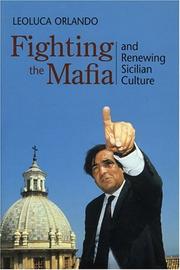 Front cover of Fighting the Mafia and Renewing Sicilian Culture by Leoluca Orlando