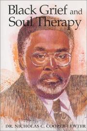 Cover of Black Grief & Soul Therapy by Nicholas C. Cooper-Lewter