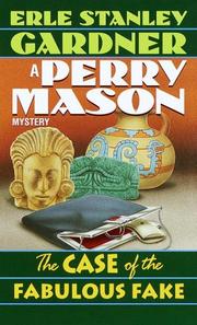 Cover of The case of the fabulous fake by Erle Stanley Gardner