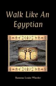 Front cover of Walk Like an Egyptian by Ramona Louise Wheeler