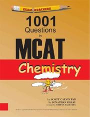 Front cover of Examkrackers 1001 Questions in MCAT Chemistry by Scott, Ph.D. Calvin