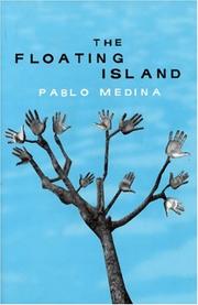Cover of The floating island by Pablo Medina