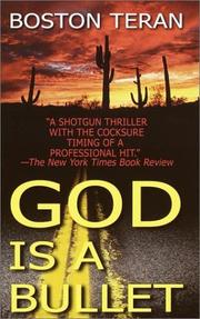 Cover of God is a bullet by Boston Teran