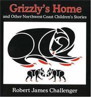 Cover of Grizzly's Home by Robert James Challenger