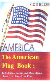 Cover of God Bless America -- The American Flag Book by Peter Skinner