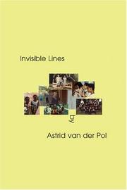 Cover of Invisible Lines by Astrid Van Der Pol
