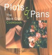 Front cover of Plots and Pans by The Swivel Collective