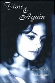 Cover of Time & Again by Deb Loughead