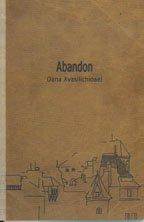 Cover of Abandon by Oana Avasilichioaei
