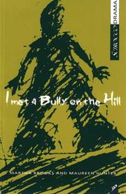 Front cover of I met a bully on the hill by Martha Brooks
