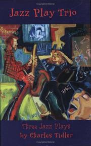 Cover of Jazz play trio by Charles Tidler
