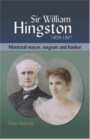 Cover of Sir William Hingston by Alan Hustak