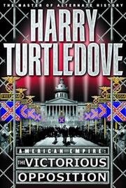 Front cover of The Victorious Opposition by Harry Turtledove