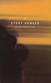 Front cover of Story hunger the thrird by Jerah Chadwick