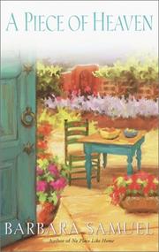 Front cover of A piece of heaven by Barbara Samuel