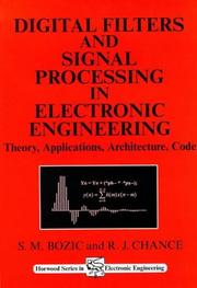 Front cover of Digital filters and signal processing in electronic engineering by S. M. Bozic