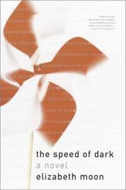 Front cover of The Speed of Dark by Elizabeth Moon