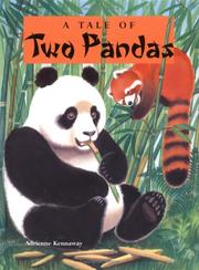 Cover of A Tale of Two Pandas by Adrienne Kennaway