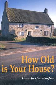Front cover of How old is your house? by Pamela Cunnington