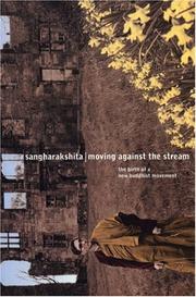 Front cover of Moving Against the Stream by Sangharakshita