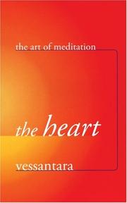 Front cover of The Heart (Art of Meditation) by Vessantara