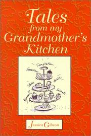 Front cover of Tales from my grandmother's kitchen by Jessica Gibson