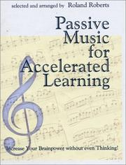 Front cover of Passive Music for Accelerated Learning by Roland Roberts