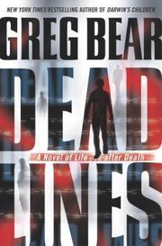 Cover of Deadlines (Larkin Family Chronicles) by Greg Bear