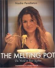 Cover of The Melting Pot by Nadia Pendleton