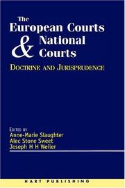 Front cover of The European Court and national courts-- doctrine and jurisprudence by Anne-Marie Slaughter
