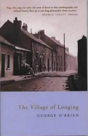 Front cover of The Village of Longing by O'Brien, George