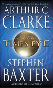 Front cover of Time's Eye a Time Odyssey by Arthur C. Clarke
